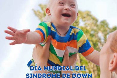 DÍA MUNDIAL DEL SÍNDROME DE DOWN